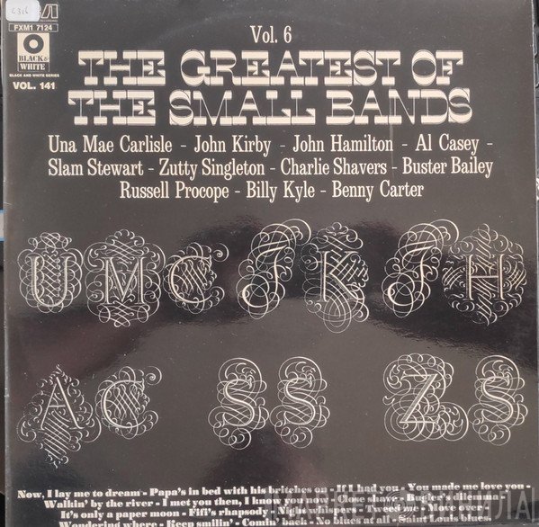 Una Mae Carlisle, John Kirby And His Orchestra - The Greatest Of The Small Bands Vol. 6