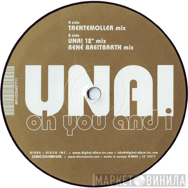 Unai - Oh You And I