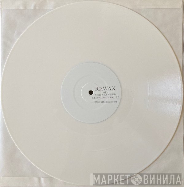 Unbroken Dub - Deepfrozen Soil EP
