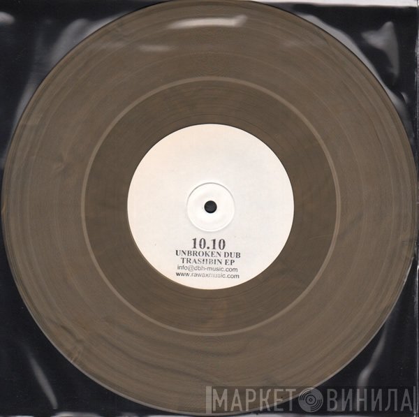 Unbroken Dub - Trashbin EP