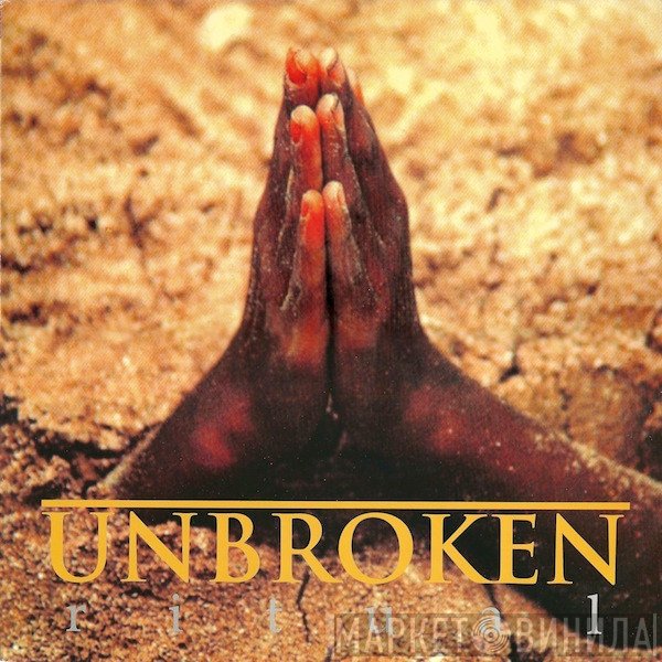 Unbroken  - Ritual