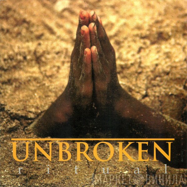 Unbroken  - Ritual