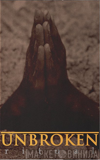 Unbroken  - Ritual