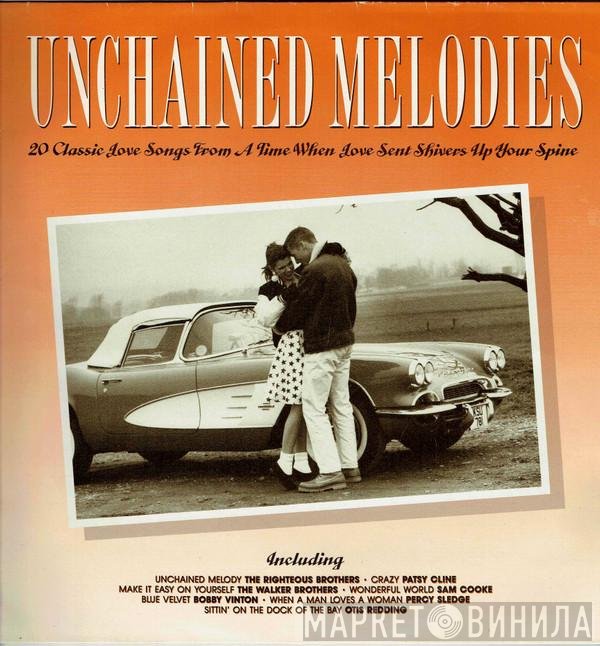  - Unchained Melodies