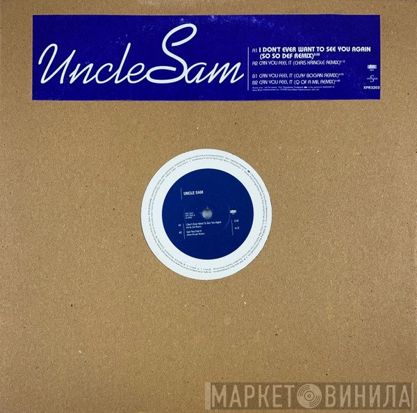 Uncle Sam  - I Don't Ever Want To See You Again