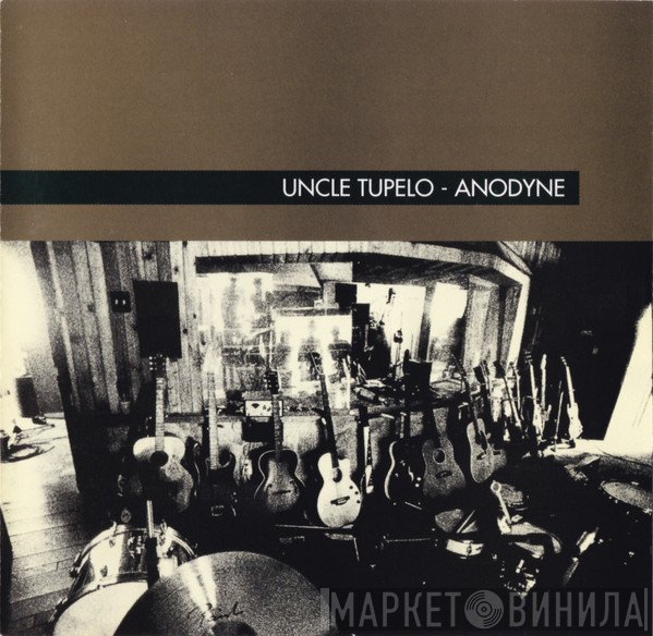 Uncle Tupelo  - Anodyne