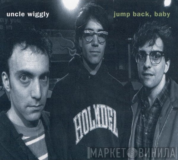Uncle Wiggly - Jump Back, Baby