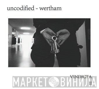 Uncodified, Wertham - Vindicta II