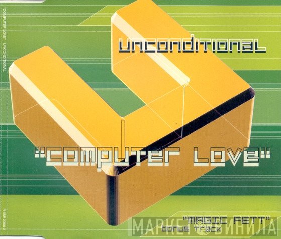 Unconditional  - Computer Love