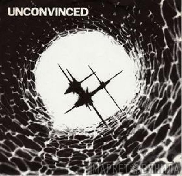 Unconvinced - The Unconvinced EP