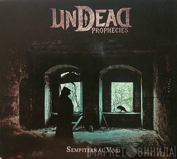 Undead Prophecies - Sempiternal Void