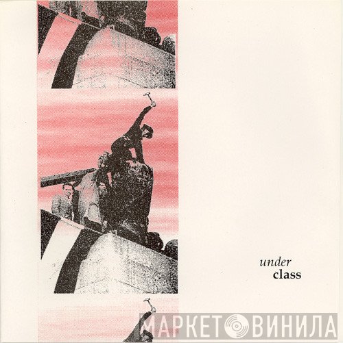 Underclass - Underclass