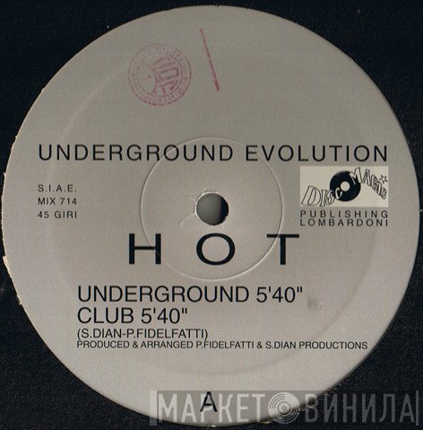 Underground Evolution  - Hot