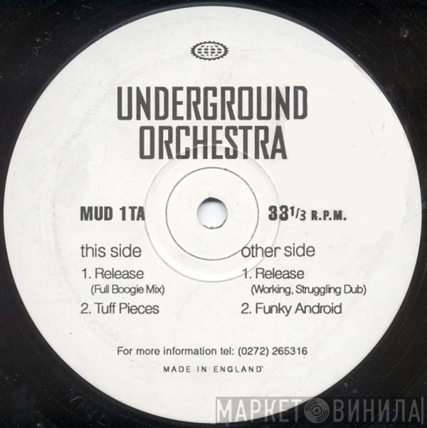 Underground Orchestra - Release