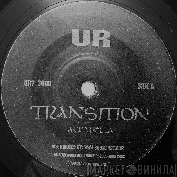 Underground Resistance  - Transition / Windchime