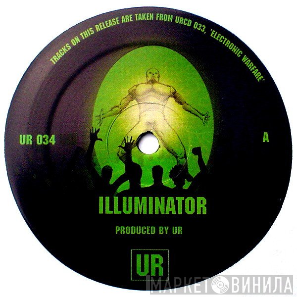 Underground Resistance  - Illuminator