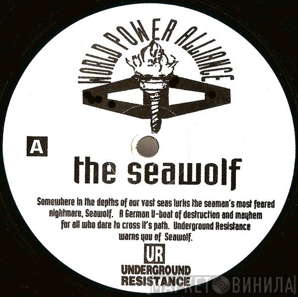 Underground Resistance - The Seawolf