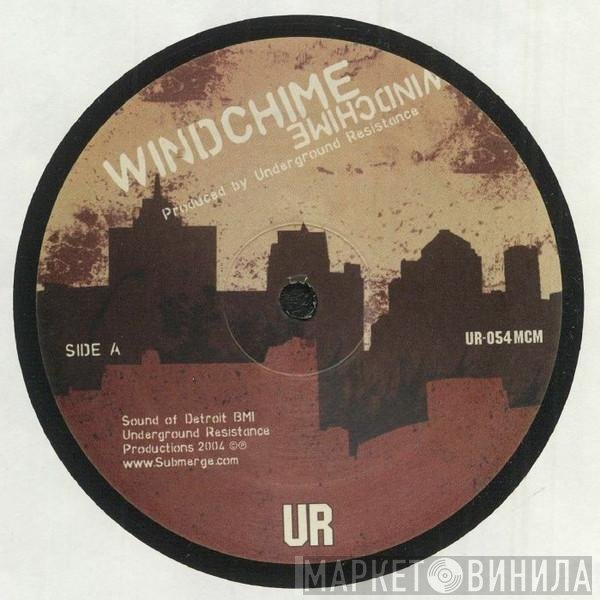 Underground Resistance - Windchime