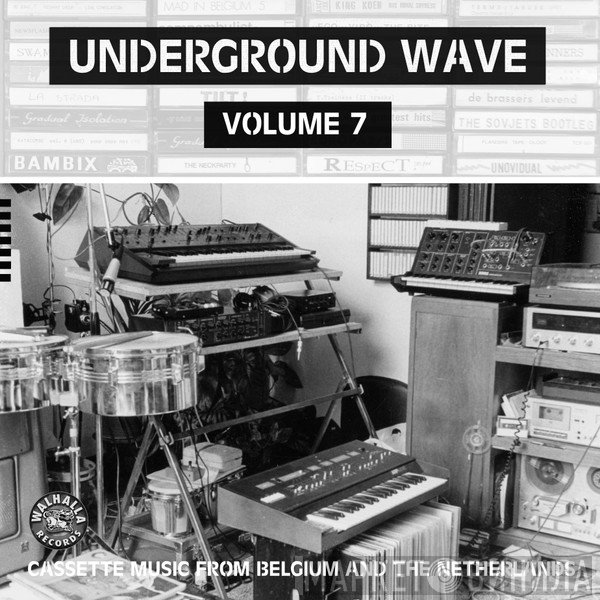  - Underground Wave Volume 7