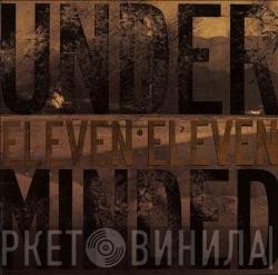 Underminded - Eleven:Eleven