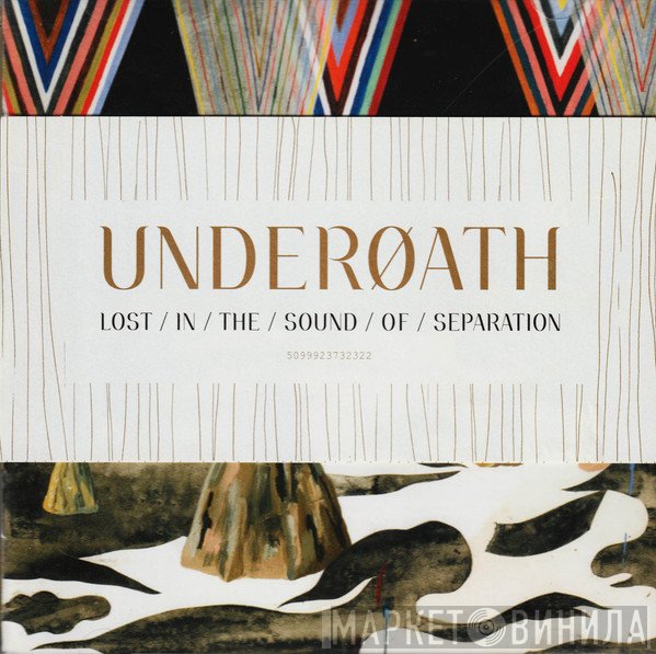 Underoath  - Lost In The Sound Of Separation