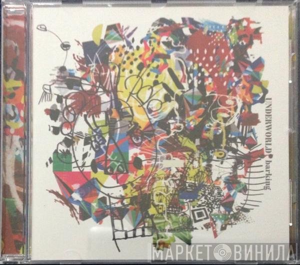 Underworld  - Barking