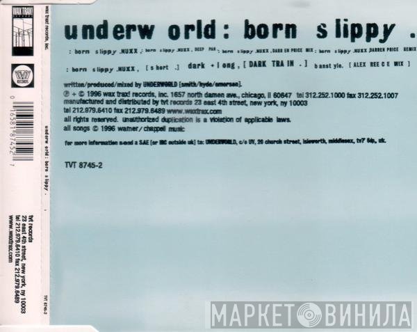 Underworld  - Born Slippy