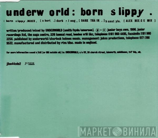 Underworld - Born Slippy .NUXX (Short)