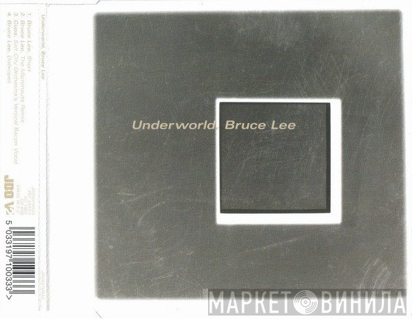 Underworld  - Bruce Lee