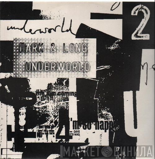 Underworld  - Dark & Long (Chapter 2)