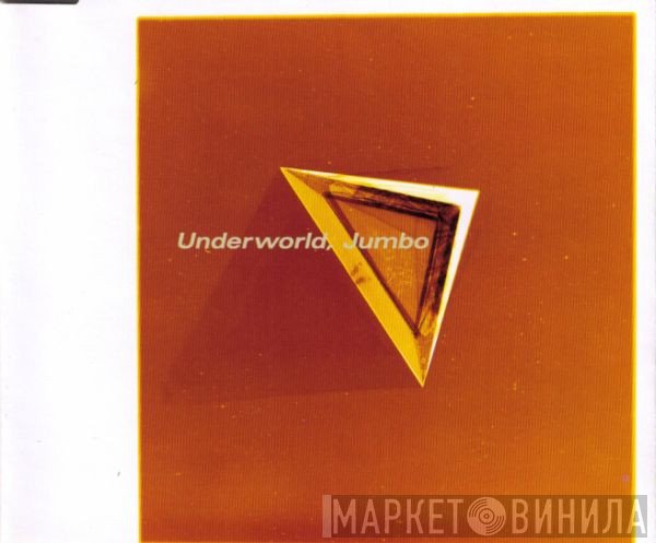 Underworld  - Jumbo