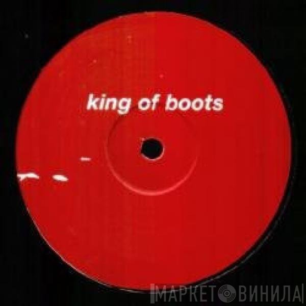 Underworld - King Of Boots