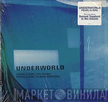 Underworld - Pearl's Girl