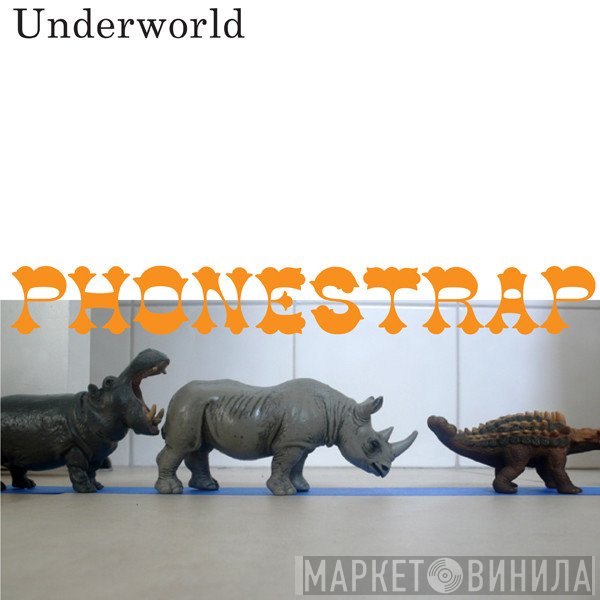 Underworld  - Phonestrap