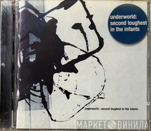Underworld  - Second Toughest In The Infants