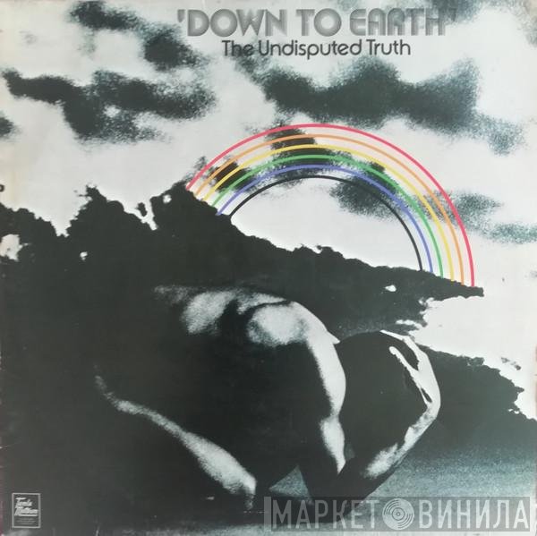 Undisputed Truth  - Down To Earth