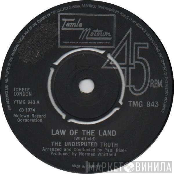 Undisputed Truth  - Law Of The Land