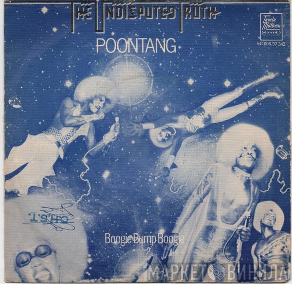 Undisputed Truth   - Poontang