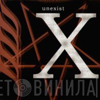 Unexist  - X