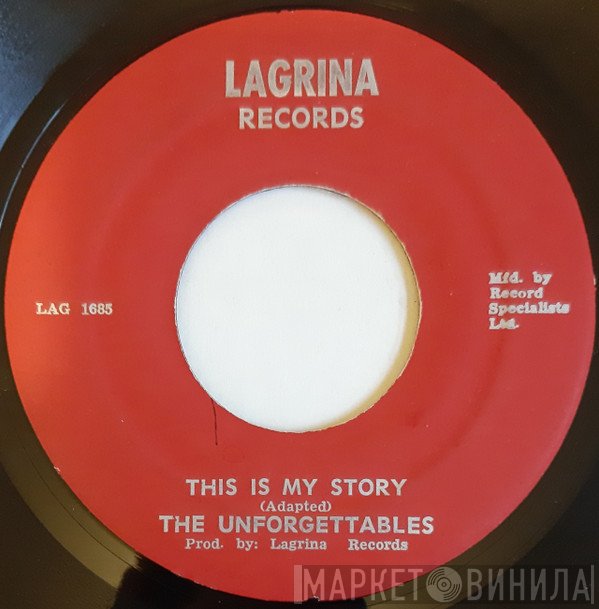 Unforgettables  - This Is My Story