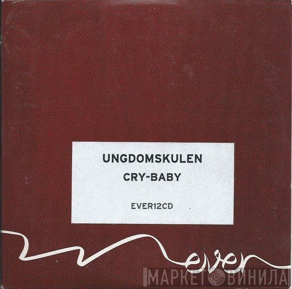 Ungdomskulen - Cry-Baby