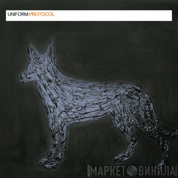 Uniform - Protocol