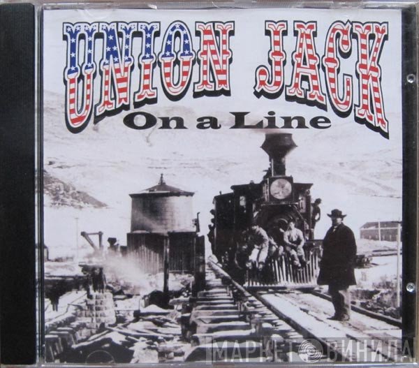 Union Jack  - On A Line