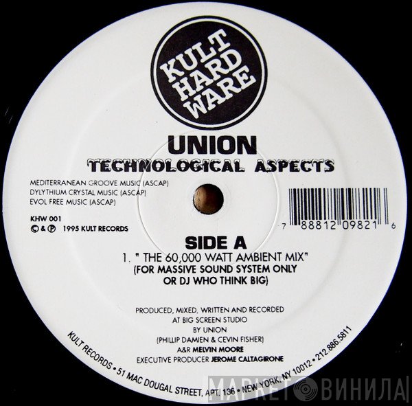 Union - Technological Aspects