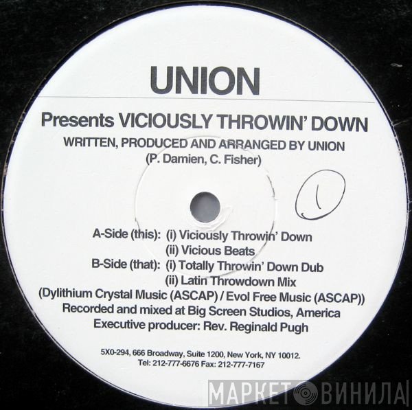 Union - Viciously Throwin' Down