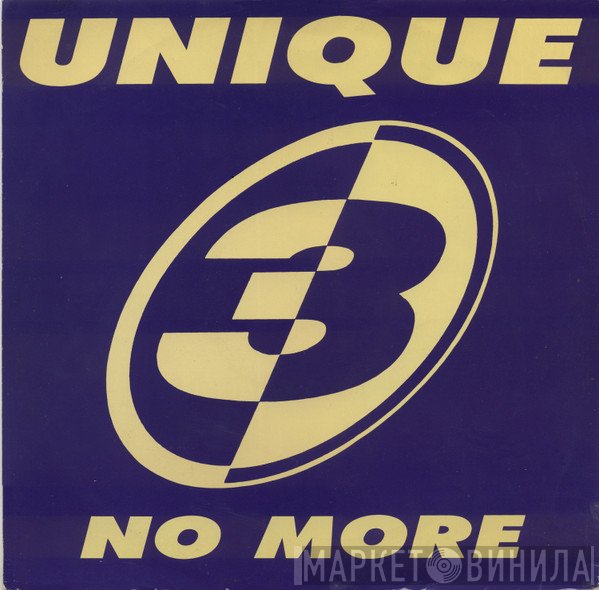 Unique 3 - No More