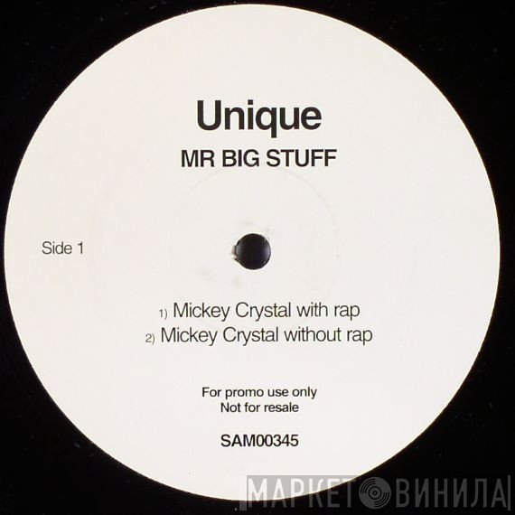 Unique  - Mr Big Stuff
