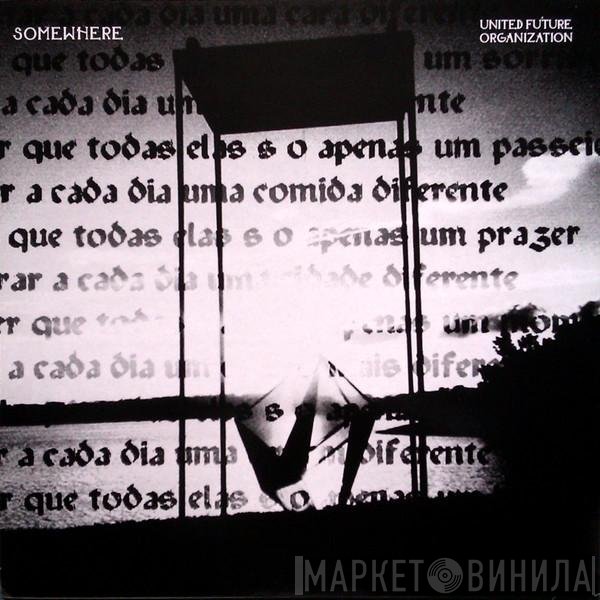 United Future Organization  - Somewhere
