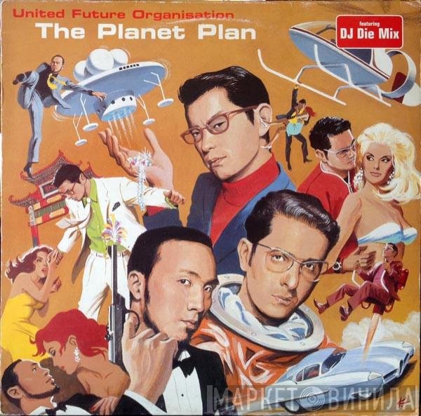 United Future Organization - The Planet Plan
