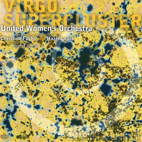 United Women's Orchestra - Virgo Supercluster